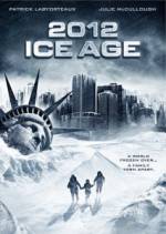 Watch 2012: Ice Age 123movieshub