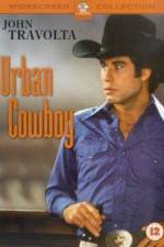 Watch Urban Cowboy 123movieshub