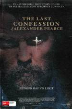 Watch The Last Confession of Alexander Pearce 123movieshub