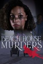 Watch The Beach House Murders 123movieshub