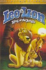 Watch Leo the Lion: King of the Jungle Online 123movieshub