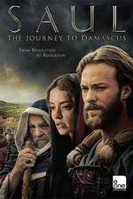 Watch Saul: The Journey to Damascus 123movieshub