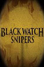 Watch Black Watch Snipers 123movieshub