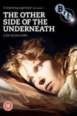 Watch The Other Side of Underneath 123movieshub