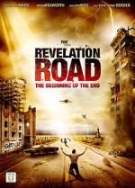 Watch Revelation Road: The Beginning of the End 123movieshub