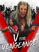 Watch V for Vengeance 123movieshub