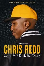 Watch Chris Redd: Why am I Like This? (TV Special 2022) 123movieshub