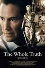 Watch The Whole Truth 123movieshub