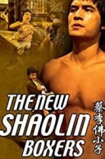 Watch The New Shaolin Boxers 123movieshub