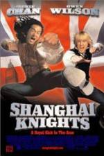 Watch Shanghai Knights 123movieshub