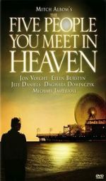 Watch The Five People You Meet in Heaven Online 123movieshub