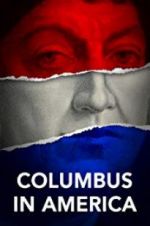 Watch Columbus in America 123movieshub