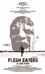 Watch Flesh Eaters: A Love Story (Short 2012) Online 123movieshub