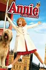 Watch Annie: A Royal Adventure! 123movieshub