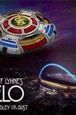 Watch Jeff Lynne\'s ELO: Wembley or Bust 123movieshub