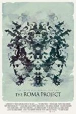 Watch The Roma Project 123movieshub
