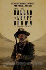 Watch The Ballad of Lefty Brown 123movieshub