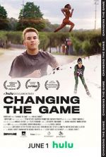 Watch Changing the Game Online 123movieshub