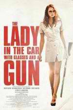 Watch The Lady in the Car with Glasses and a Gun 123movieshub