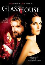 Watch Glass House: The Good Mother 123movieshub