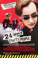 Watch 24 Hour Party People 123movieshub