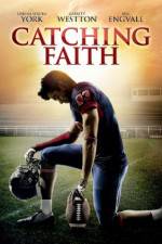Watch Catching Faith Online 123movieshub