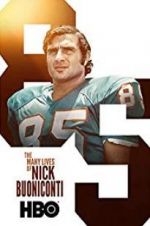 Watch The Many Lives of Nick Buoniconti 123movieshub