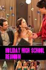 Watch Holiday High School Reunion 123movieshub