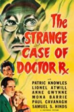 Watch The Strange Case of Doctor Rx Online 123movieshub