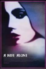 Watch A Wife Alone 123movieshub