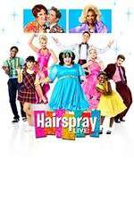Watch Hairspray Live 123movieshub