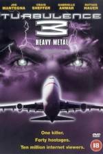 Watch Turbulence 3 Heavy Metal 123movieshub