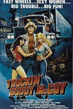 Watch Truckin Buddy McCoy 123movieshub