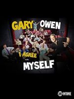 Gary Owen: I Agree with Myself (TV Special 2015) 123movieshub