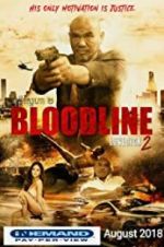 Watch Bloodline: Lovesick 2 123movieshub