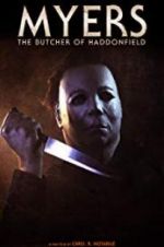 Watch Myers: The Butcher of Haddonfield 123movieshub