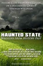 Watch Haunted State: Whispers from History Past 123movieshub