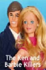 Watch The Ken and Barbie Killers 123movieshub