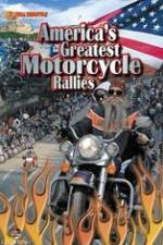 Watch America's Greatest Motorcycle Rallies 123movieshub