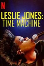 Watch Leslie Jones: Time Machine 123movieshub