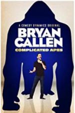 Watch Bryan Callen Complicated Apes 123movieshub