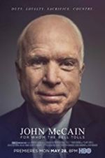 Watch John McCain: For Whom the Bell Tolls 123movieshub