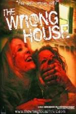 Watch The Wrong House 123movieshub