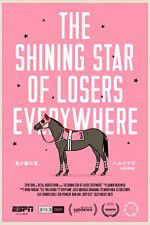 Watch The Shining Star of Losers Everywhere 123movieshub