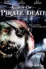 Watch Curse of Pirate Death 123movieshub