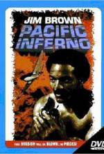 Watch Pacific Inferno Online 123movieshub