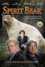 Watch Spirit Bear The Simon Jackson Story 123movieshub