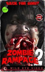 Watch Zombie Rampage 2 Online 123movieshub