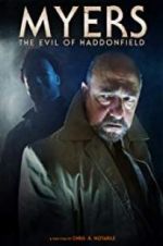 Watch Myers: The Evil of Haddonfield 123movieshub