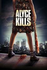 Watch Alyce Kills 123movieshub